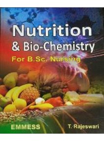 Nutrition & Bio-Chemistry For B.Sc. Nursing