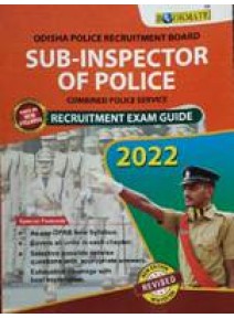 Odisha Police Recruitment Board Sub-Inspector Of Police Recruitment Exam Guide 2022