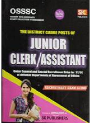 Osssc The District Cadre Posts Of Junior Clerk/Assistant Recruitment Exam