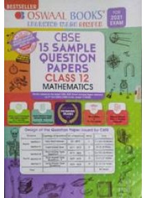 Oswaal Books Cbse 15 Sample Question Papers Class-12 Mathematics 2021