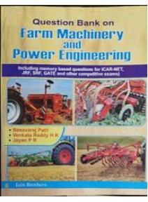 Question Bank On Farm Machinery And Power Engineering