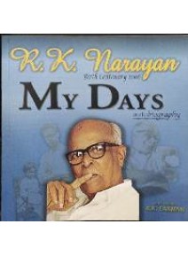 R.K. Narayan : My Days