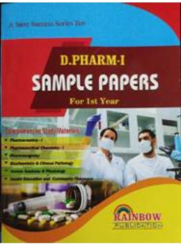 Rainbows D. Pharm-I Sample Papers for Ist Year