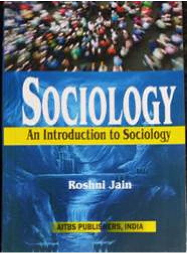 Sociology An Introduction to Sociology