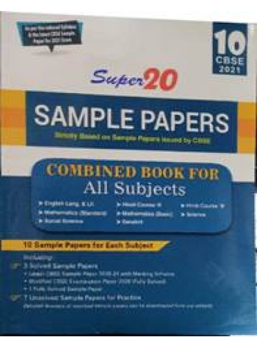 Super 20 Sample Papers Class-10 Cbse (Combined Book For All Subjects)