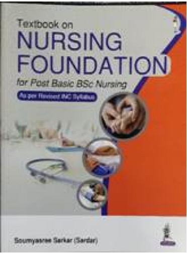 Textbook On Nursing Foundation For Post Basic Bsc Nursing