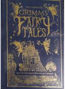 The Complete Grimms Fairy Tales